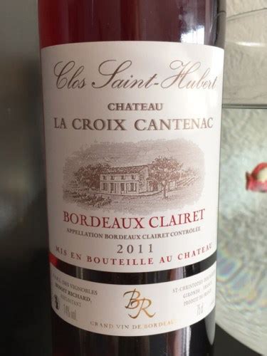 Château La Croix Cantenac Clos Saint Hubert Bordeaux Clairet Vivino US