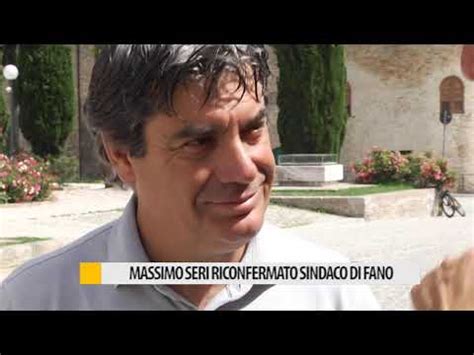 Massimo Seri Riconfermato Sindaco Di Fano Youtube