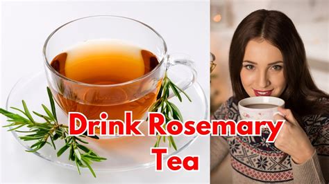 Reasons To Drink Rosemary Tea Daily Youtube