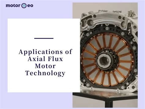 Applications of Axial Flux Technology | Motorneo