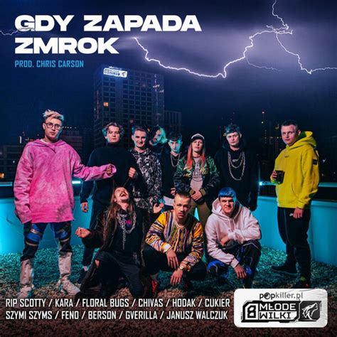 Popkiller Młode Wilki Gdy Zapada Zmrok Digital Single 2021