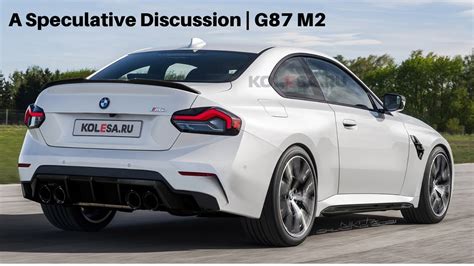 Discussing The Upcoming 2023 G87 Bmw M2 Competition A Lot To Live Up