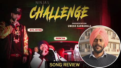 Challenge Ninja Song Review New Punjabi Song 2018 Youtube