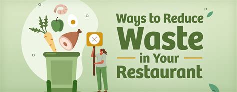 Ways To Reduce Waste In Your Restaurant Webstaurantstore