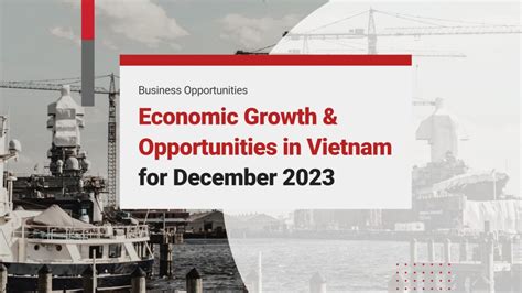 Vietnam S Investment Opportunities In December 2023