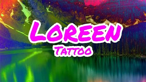 Loreen Tattoo Lyrics - YouTube