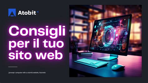 Consigli Utili Per Il Tuo Sito Web