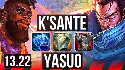 K SANTE Vs YASUO TOP 66 Winrate 9 2 6 BR Diamond 13 22 YouTube