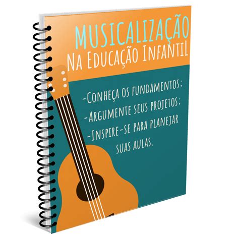 Musicalização na Educação Infantil Gisele Gonçalves Gutterres Hotmart