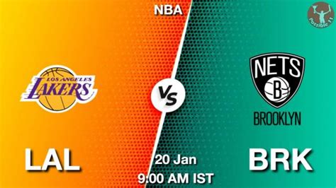 LAL Vs BRK Dream11 Team Prediction Fantasy NBA Tips 20 Jan 2024