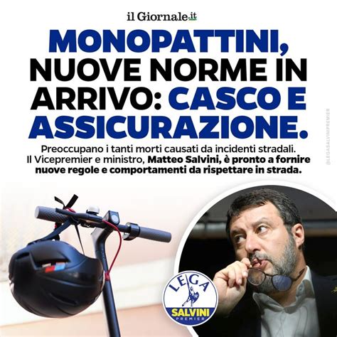 Noi Con Salvini On Twitter MONOPATTINI NUOVE NORME IN ARRIVO Il