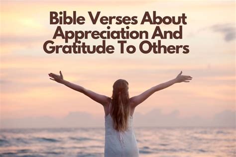 Bible Verses About Appreciation And Gratitude To Others Bible Verses