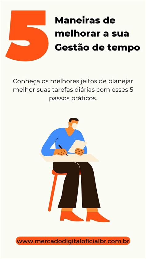 5 Formas De Aumentar Sua Produtividade Com A Gestão De Tempo Gestão