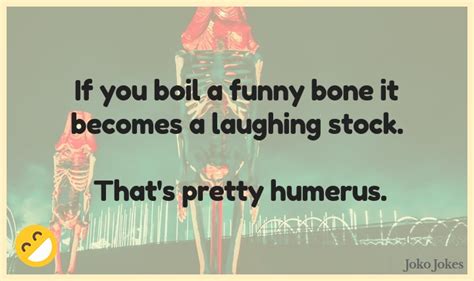 149 Bone Jokes And Funny Puns Jokojokes