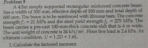 Solved Problem 5 A 4 5m Simply Supported Rectangular Reinforced