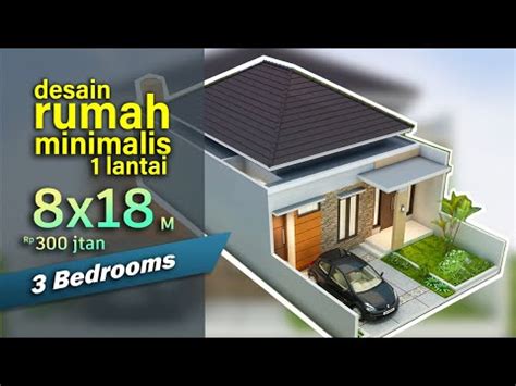 Desain Rumah Minimalis 1 Lantai 8x18 Meter YouTube