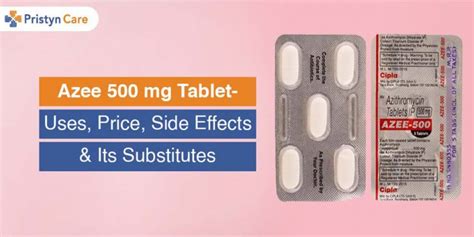 Azee Mg Tablet Uses Price Side Effects And Its Substitutes