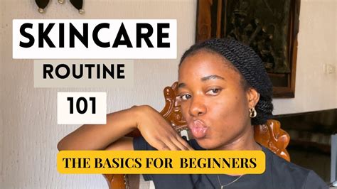 How To Build A Basic Skincare Routine For Beginners Skincare Routine