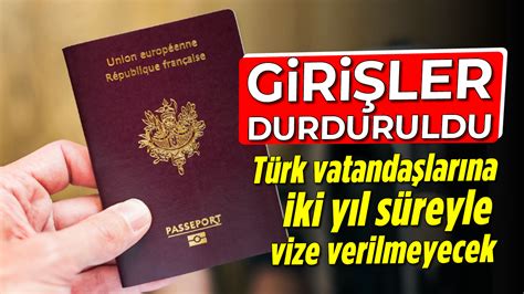 Girişler durduruldu Türk vatandaşlarına iki yıl süreyle vize