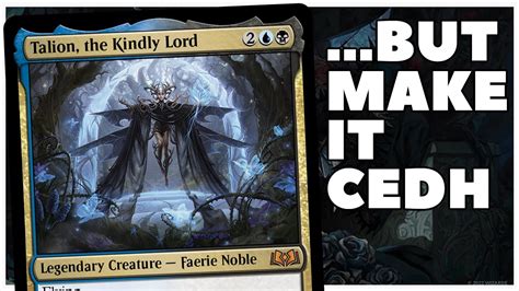 Is Talion Kindly Lord From Wilds Of Eldraine Good Enough For Cedh