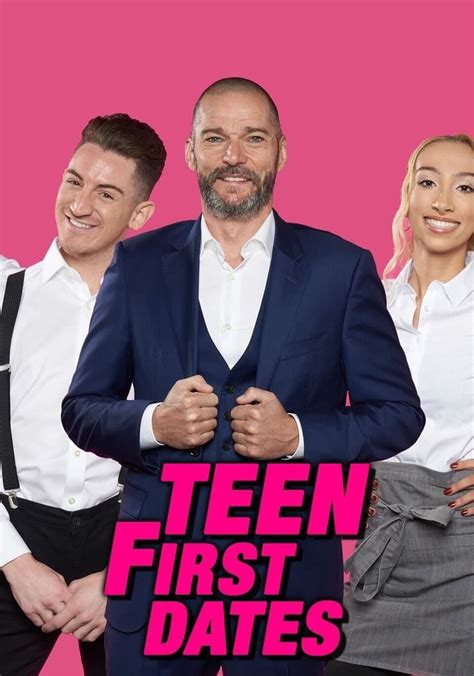 Teen First Dates Season 1 Watch Episodes Streaming Online