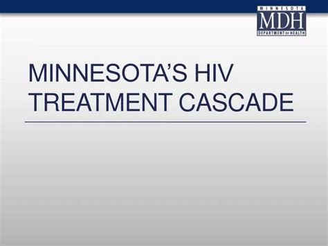 Ppt Minnesotas Hiv Treatment Cascade Powerpoint Presentation Free