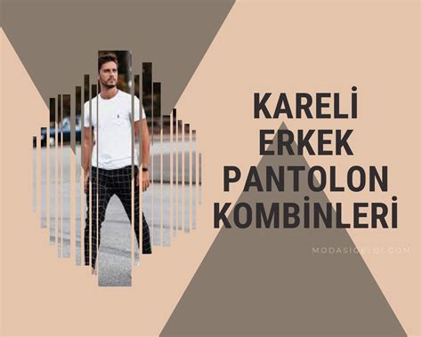 Kareli Erkek Pantolon St Ne Ne Giyilir Modas Geldi