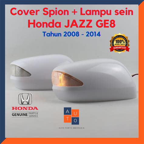 Jual Cover Spion Honda Jazz RS 2008 2014 Sein Spion Honda Jazz GE8