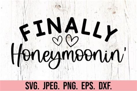 Finally Honeymoonin Svg Honeymoon Svg Graphic By Happyheartdigital