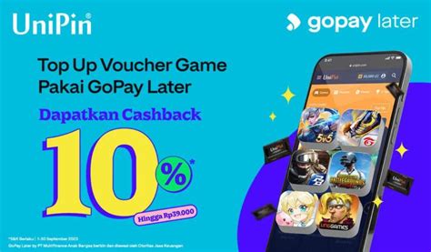 Saatnya Top Up Voucher Game Pakai Gopay Later Dan Dapatkan Cashback