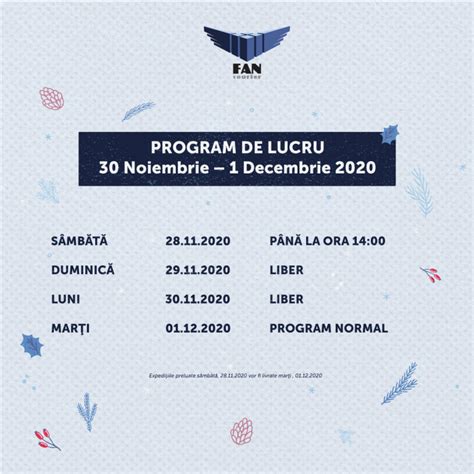 Program De Lucru 30 Noiembrie 1 Decembrie 2020 FAN Courier