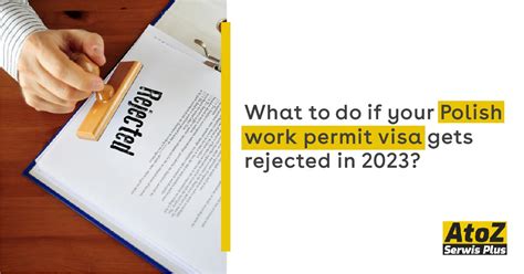 What To Do If Your Polish Work Permit Visa Gets Rejected In 2023