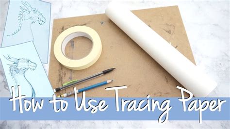 How To Use Tracing Paper Tracing Paper Paper Tracing