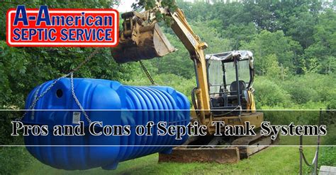 Septic Tank Systems Pros And Cons A American Septic Service