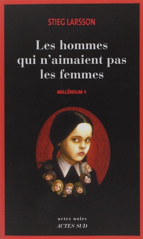 Millénium 1 Les hommes qui n aimaient Millénium 1 Larsson Stieg