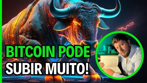 Ao Vivo Bitcoin Pode Subir Muito Youtube