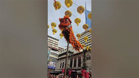 Cny2024 Cap Go Meh 闹元宵10 ~ Lion Dance《將軍飛棟》舞狮 Múa Lân By Kok Ngai 國藝