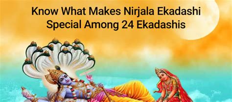 Nirjala Ekadashi 2023 Discover All About Lord Vishnus Most Austere Fast