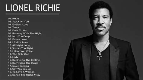 Lionel Richie Greatest Hits 2021 Best Songs Of Lionel Richie Youtube