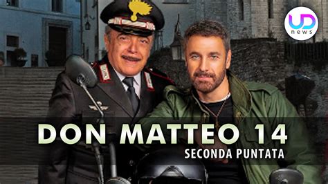 Don Matteo 14 Le Anticipazioni Il Nuovo Cast E Quante Puntate Vanno In Onda