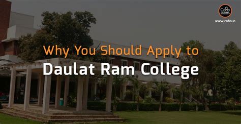 Six Reasons Why You Should Apply to Daulat Ram College - CoHo | College ...