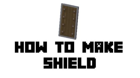 Minecraft Survival How To Make Shield Youtube