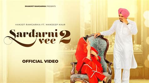 Sardarni Vee 2 Dhanjot Ramgarhia Mandeep Kaur Mani Lotey New