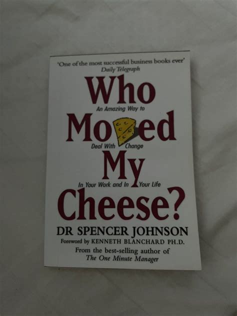 Who Moved My Cheese By Spencer Johnson Hobbies Toys Books