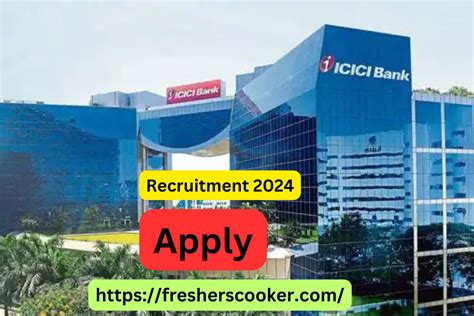 ICICI Bank Recruitment Drive 2024 Hiring As Relationship Manager