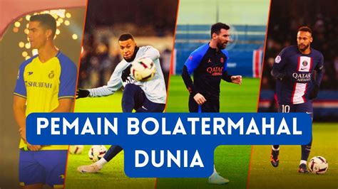 Pemain Bola Termahal Dunia Pada Masa Nya Youtube