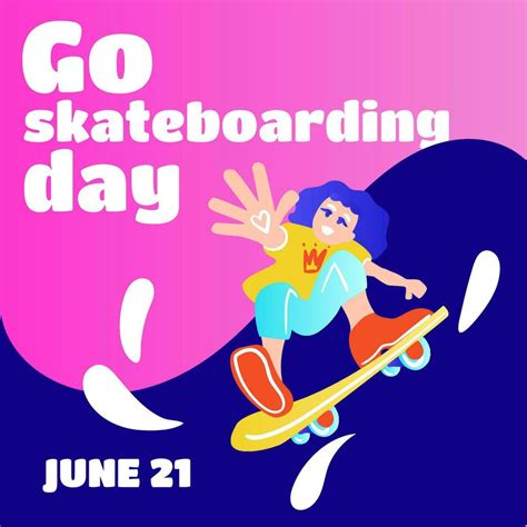 Go Skateboarding Day Poster Design Illustration Vector Illustration