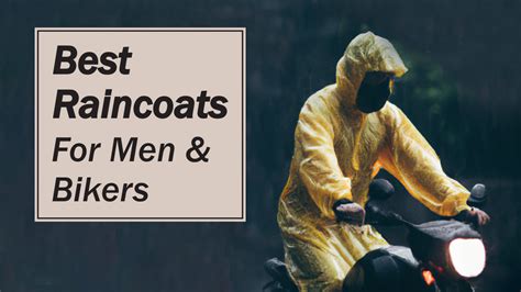 Best Raincoats For Men Bikers India Waterproof Stylish