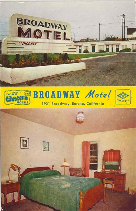 The Postcard Motel: Broadway Motel, Eureka CA