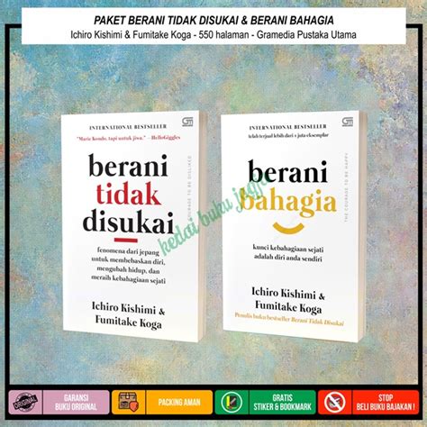 Jual Buku Berani Tidak Disukai Berani Bahagia Ichiro Kishimi